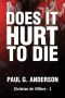 [Christian de Villiers 01] • Does it Hurt to Die